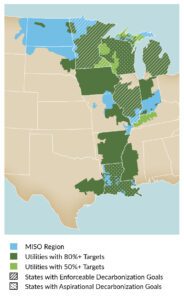 Many utilities and states in the MISO region have adopted policies and goals to decarbonize their resource fleets. Courtesy: MISO